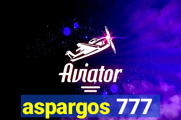 aspargos 777